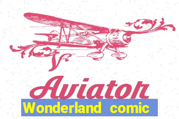 Wonderland comic studio numbers